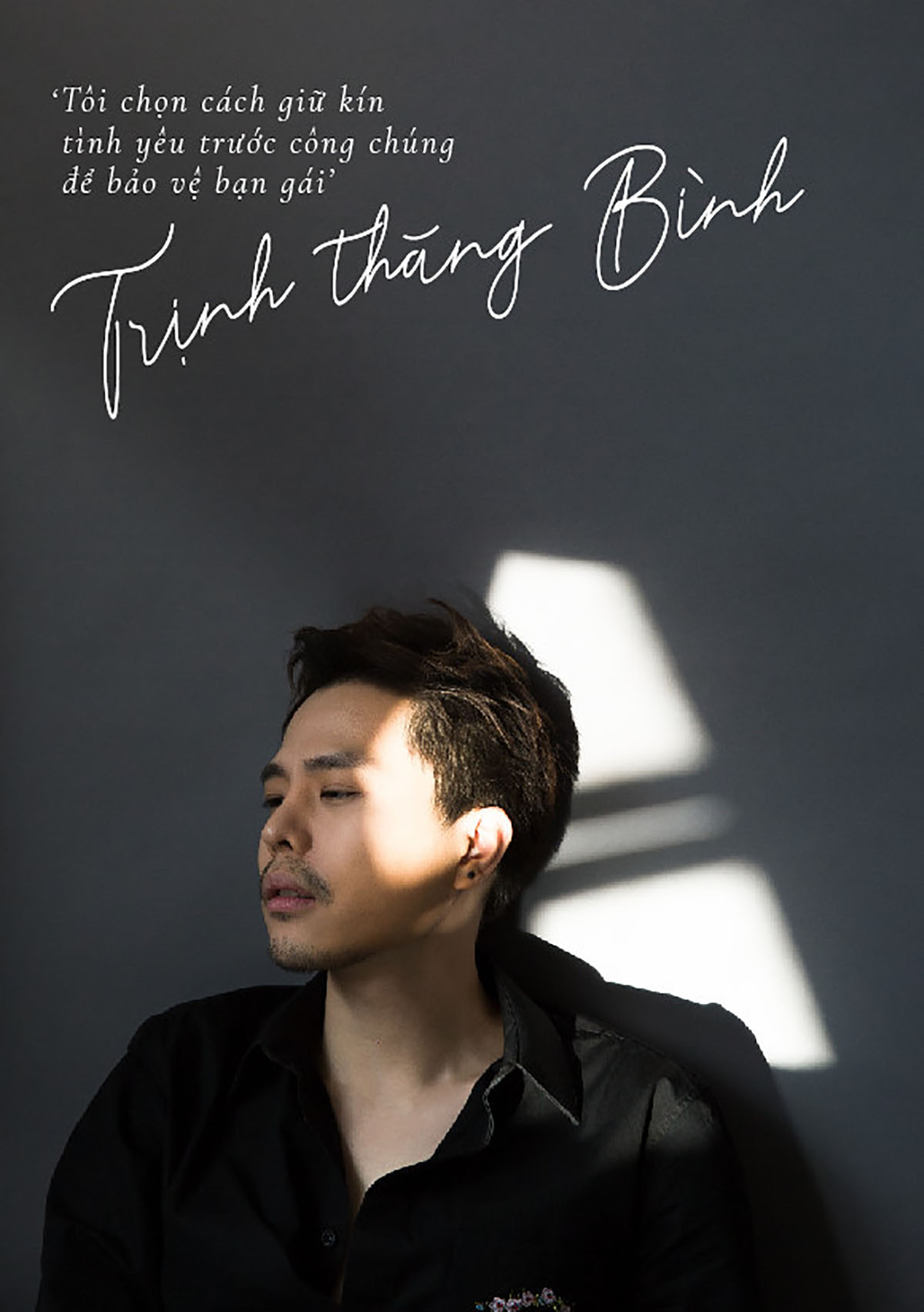 Trịnh Thăng Bình: 'Tôi kể Trấn Thành mọi bí mật mà không sợ bán đứng'
